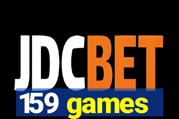 159 games